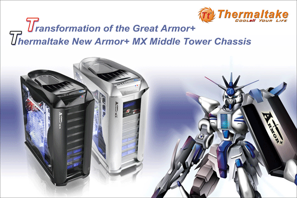 20080403b - Thermaltake presenta il nuovo Armor+ MX