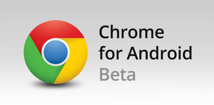 chrome for android - Chrome for Android Beta; IL browser mobile?